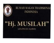 Trademark RUMAH MAKAN TRADISIONAL INDONESIA "HJ. MUSILAH" (d/h PECEL KAWI)