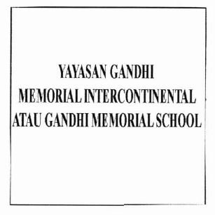 Trademark YAYASAN GANDHI MEMORIAL INTERCONTINENTAL ATAU GANDHI MEMORIAL SCHOOL