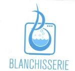 Trademark BLANCHISSERIE + LOGO