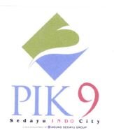 Trademark PIK 9 SEDAYU INDO CITY + LOGO