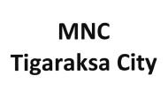 Trademark MNC TIGARAKSA CITY