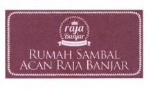 Trademark RUMAH SAMBAL ACAN RAJA BANJAR + LOGO