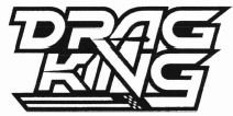 Trademark DRAG KING + LOGO