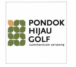 Trademark PONDOK HIJAU GOLF SUMMARECON SERPONG & GAMBAR