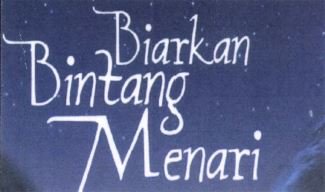 Trademark BIARKAN BINTANG MENARI