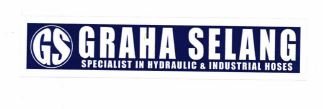 Trademark GS GRAHA SELANG SPECIALIST IN HYDRAULIC & INDUSTRIAL HOSES