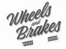 Trademark WHEELS AND BRAKES + LOGO