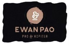 Trademark EWANPAO PAO & KOPITEA + LUKISAN