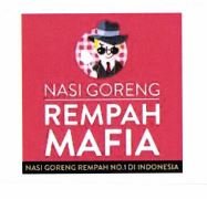 Trademark NASI GORENG REMPAH MAFIA + LUKISAN