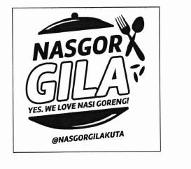 Trademark NASGOR GILA YES WE LOVE NASI GORENG + Logo