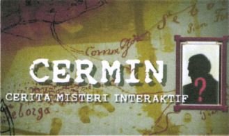 Trademark CERMIN CERITA MISTERI INTERAKTIF + LUKISAN