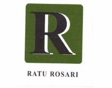 Trademark R RATU ROSARI