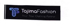 Trademark TAJIMAFASHION YOUR TRUE CLOTHING PATRNER + LOGO