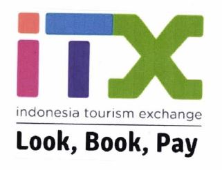 Trademark ITX INDONESIA TOURISM EXCHANGE LOOK, BOOK, PAY