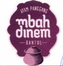 Trademark AYAM PANGGANG MBAH DINEM+LOGO