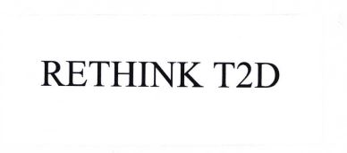 Trademark RETHINK T2D