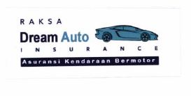 Trademark RAKSA DREAM HOSPITAL INSURANCE ASURANSI RUMAH SAKIT