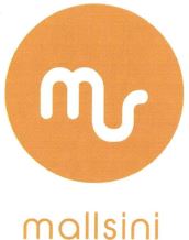 Trademark MS MALLSINI + LOGO