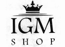 Trademark IGM SHOP + LOGO