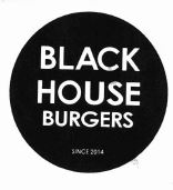 Trademark BLACK HOUSE BURGERS + LOGO