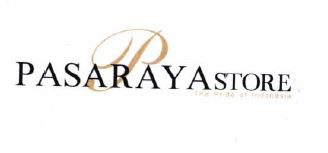 Trademark PASARAYA STORE THE PRIDE OF INDONESIA