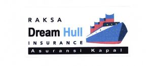 Trademark RAKSA DREAM HULL INSURANCE ASURANSI KAPAL + LOGO