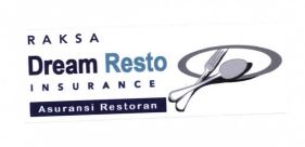 Trademark RAKSA DREAM RESTO INSURANCE