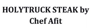 Trademark HOLYTRUCK STEAK BY CHEF AFIT