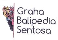Trademark GRAHA BALIPEDIA SENTOSA + LUKISAN
