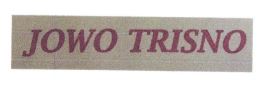 Trademark JOWO TRISNO