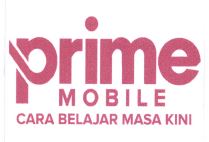 Trademark PRIME MOBILE CARA BELAJAR MASA KINI