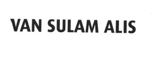 Trademark VAN SULAM ALIS