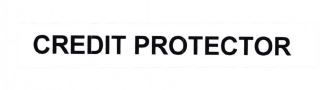 Trademark CREDIT PROTECTOR