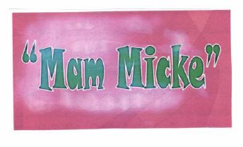 Trademark MAM MICKE