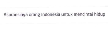 Trademark ASURANSINYA ORANG INDONESIA UNTUK MENCINTAI HIDUP