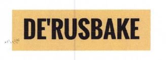 Trademark DE'RUSBAKE