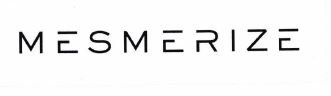 Trademark MESMERIZE