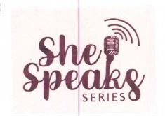 Trademark SHE SPEAKS SERIES