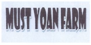 Trademark MUST YOAN FARM