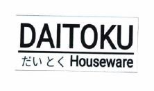 Trademark DAITOKU HOUSEWARE + HURUF KANJI