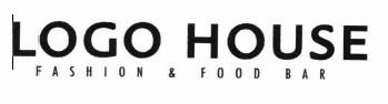 Trademark LOGO HOUSE FASHION & FOOD BAR