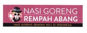 Trademark NASI GORENG REMPAH ABANG + NASI GORENG REMPAH NO.1 DI INDONESIA + LUKISAN