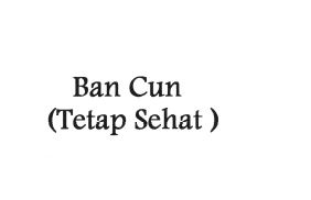 Trademark BAN CUN (TETAP SEHAT)