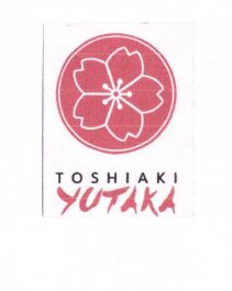 Trademark TOSHIAKI YUTAKA