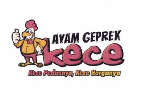 Trademark AYAM GEPREK KECE KECE PEDASNYA, KECE HARGANYA + LOGO