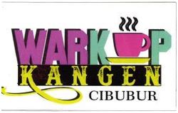 Trademark WARKOP KANGEN CIBUBUR + LOGO