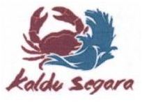 Trademark KALDU SEGARA + LOGO