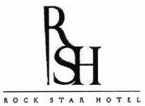 Trademark RSH ROCK STAR HOTEL + LOGO