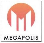 Trademark MEGAPOLIS + LOGO