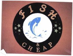 Trademark FISH & CHEAP + LOGO